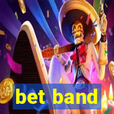 bet band